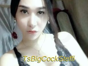 TsBigCockSteffi