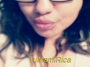 TuMamiRica