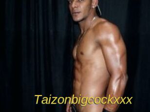 Taizonbigcockxxx