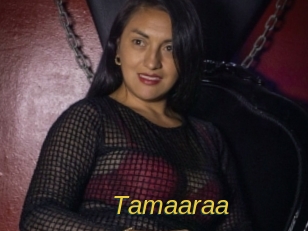 Tamaaraa