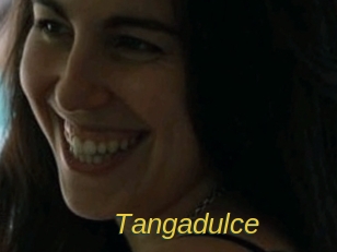 Tangadulce