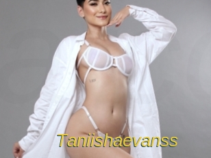 Taniishaevanss