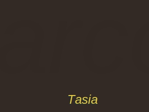 Tasia