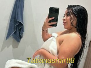 Tatianasmirtt8