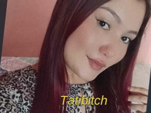 Tatibitch