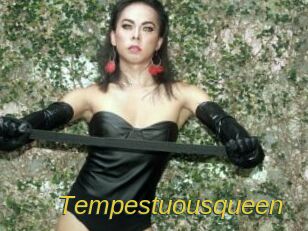 Tempestuousqueen