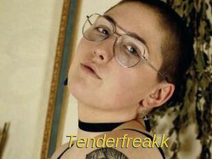 Tenderfreakk