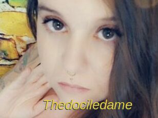 Thedociledame