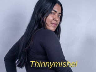 Thinnymishel