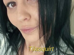 Tilasquirt