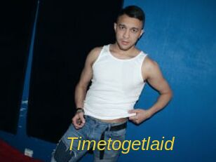Timetogetlaid