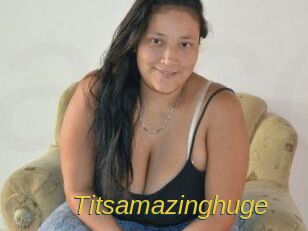 Titsamazinghuge