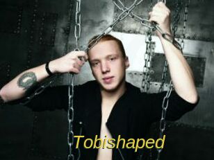 Tobishaped