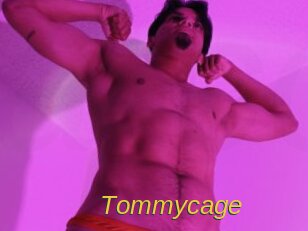 Tommycage