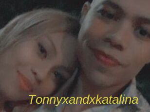Tonnyxandxkatalina