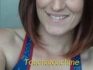 Touchatouchme