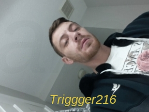 Triggger216