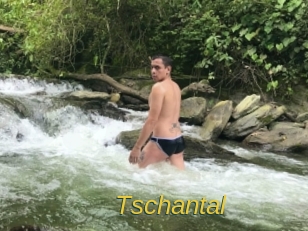 Tschantal