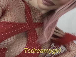 Tsdreamygirl