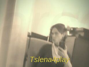 Tslena4play