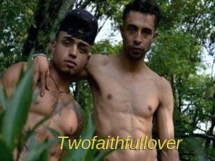 Twofaithfullover
