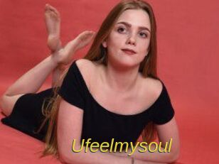 Ufeelmysoul