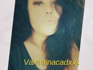Valentinacadxxx