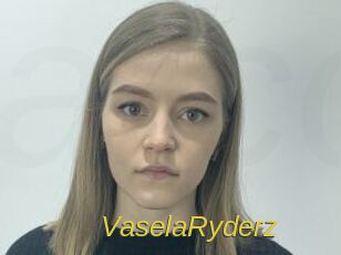 VaselaRyderz