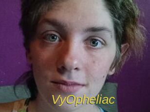VyOpheliac