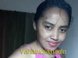 Vahatriniainadin