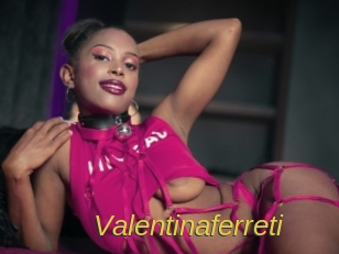 Valentinaferreti