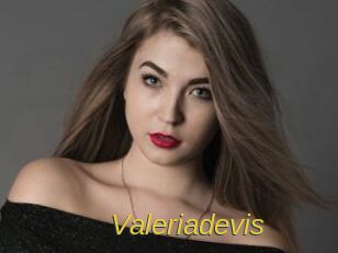 Valeriadevis