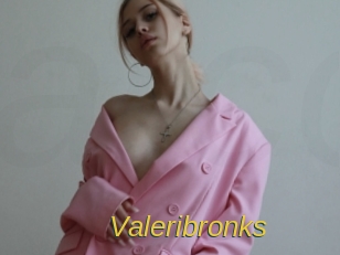 Valeribronks