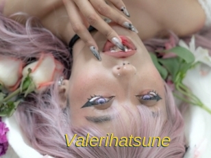 Valerihatsune