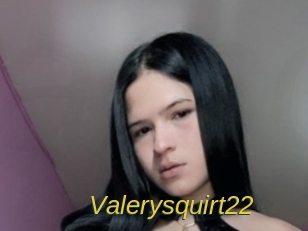 Valerysquirt22