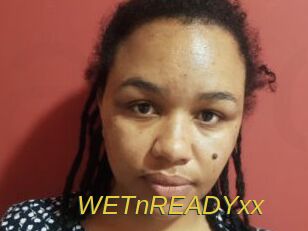 WETnREADYxx