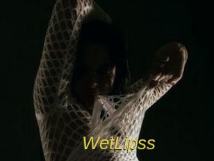 WetLipss