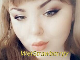 WetStrawberryy