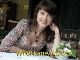 WifeHomeAlooone