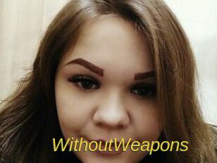 WithoutWeapons