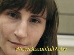 Wow_Beautiful_Ruby