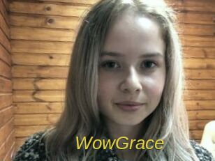 WowGrace
