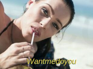 Wantmedoyou