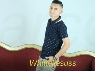 Whitteljesuss