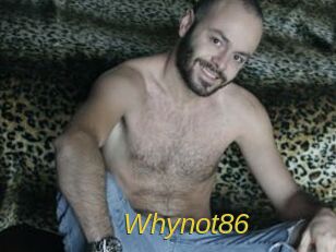 Whynot86