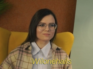 Wilonehails