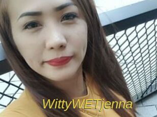 WittyWETjenna