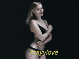 Xrayylove