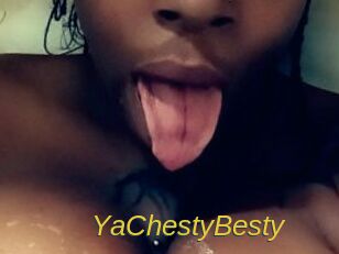 YaChestyBesty