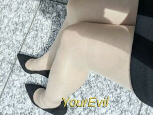 YourEvil